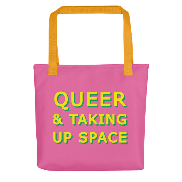 Queer & Taking Up Space Pink & Yellow Tote Bags